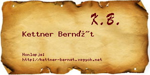 Kettner Bernát névjegykártya